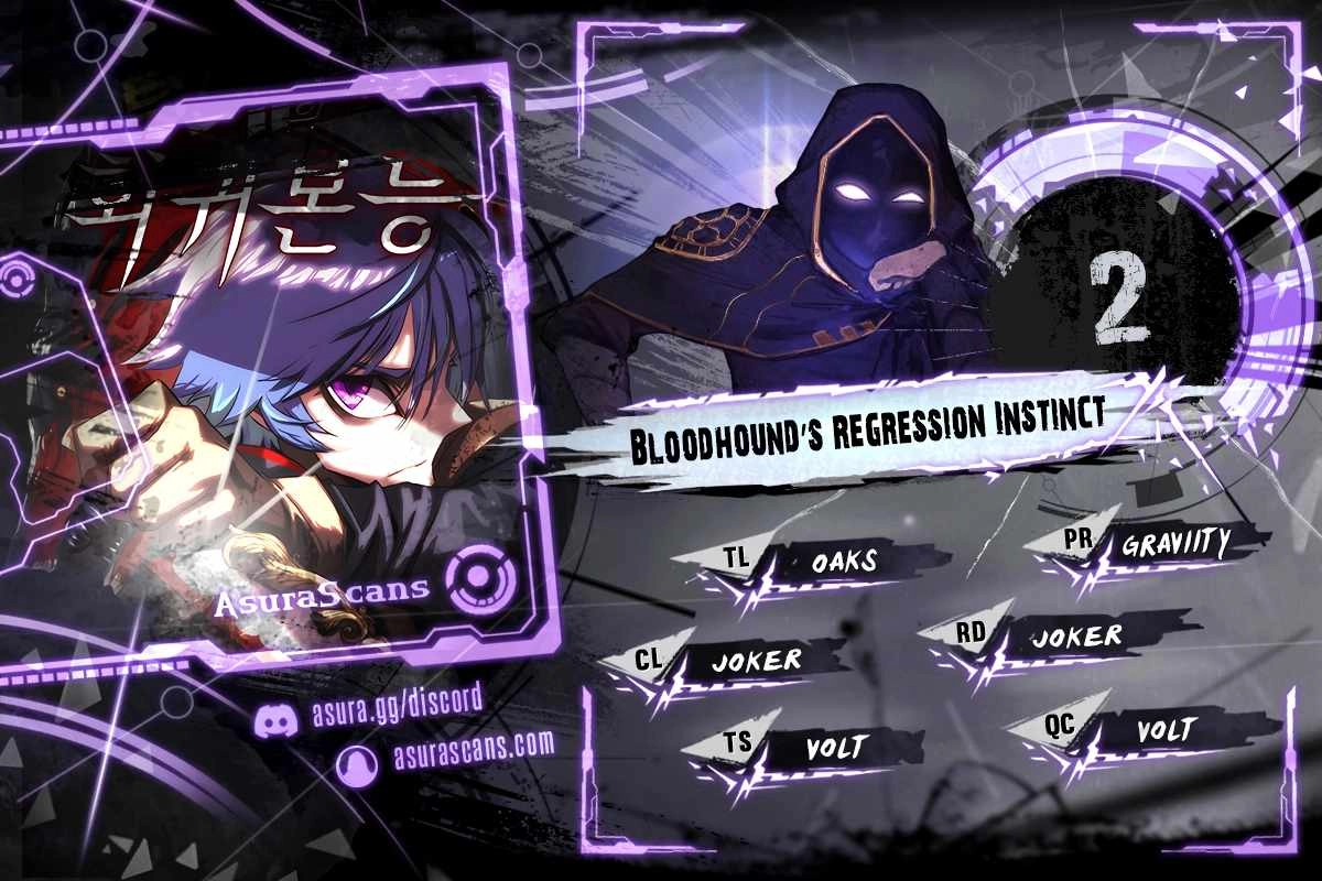 Bloodhound's Regression Instinct Chapter 2 1